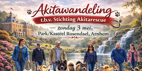 1e wandeling 2026 en meer t.b.v. Stichting Akitarescue