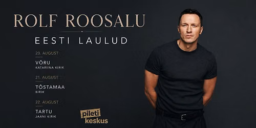 Rolf Roosalu - EESTI LAULUD \u23ae Tartu