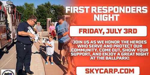 First Responders Night & Fireworks - Presented by the Greg Lindmark Foundation