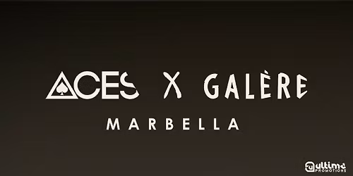 ACES &amp; GALERE 01.05.26 - MIRAGE NIGHTCLUB MARBELLA