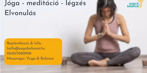 J\u00f3ga - medit\u00e1ci\u00f3 - l\u00e9gz\u00e9s elvonul\u00e1s 2026