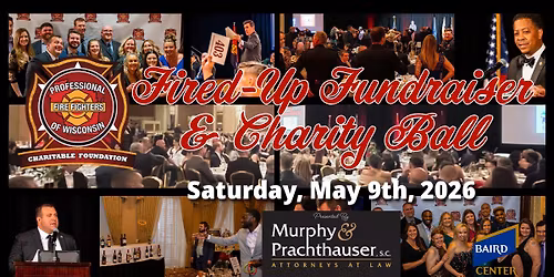 10th Annual Fired-Up Fundraiser and Charity Ball
