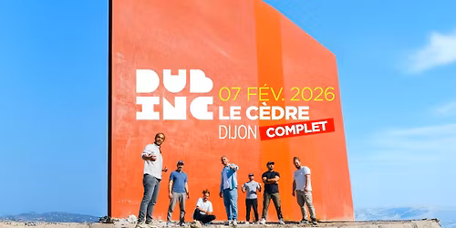 [COMPLET] DUB INC \u2022 Le C\u00e8dre Chen\u00f4ve \u2022 7 f\u00e9vrier 2026