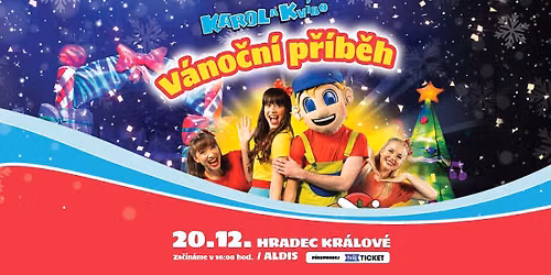 Karol a Kv\u00eddo: V\u00e1no\u010dn\u00ed p\u0159\u00edb\u011bh - Hradec Kr\u00e1lov\u00e9, ALDIS - 20.12.2026