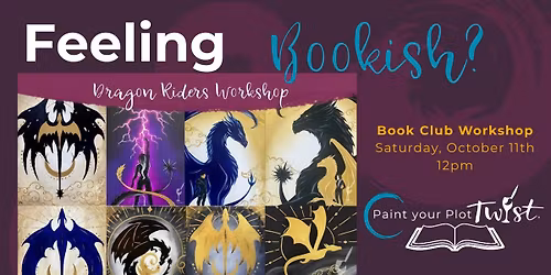 Dragon Riders Workshop Sip & Paint