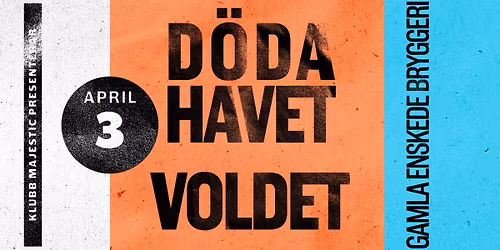 D\u00f6da Havet & Voldet p\u00e5 Gamla Enskede Bryggeri