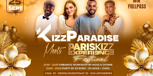 KIZZ PARADISE meets PARIS KIZZ EXPERIENCE Festival