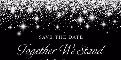 Together We Stand Adult Prom