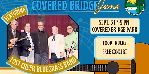 Covered Bridge Jams - Lost Creek Bluegrass Band