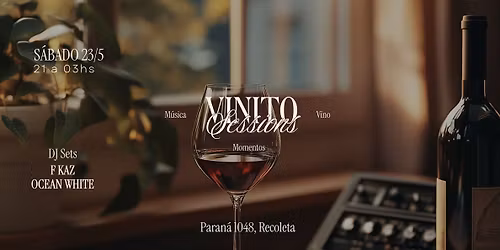 Vinito Sessions - Vino + Momentos + M\u00fasica