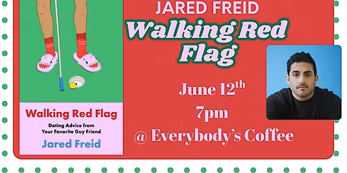 Jared Freid "Walking Red Flag" Book Launch and Signing
