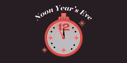 Noon Year's Eve