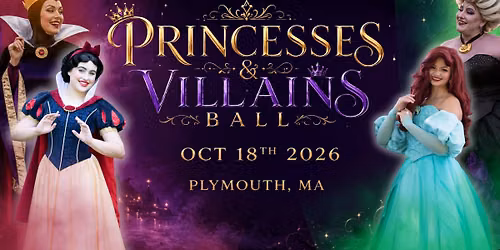 PLYMOUTH Princesses & Villains Ball