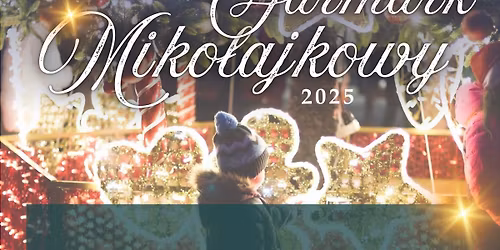 Jarmark Miko\u0142ajkowy 6-7 grudnia 2025 \/\/ Mi\u0119dzyrzecz