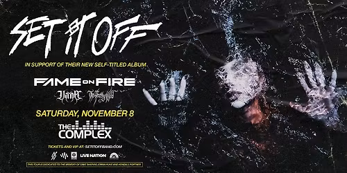 Set It Off at The Complex
