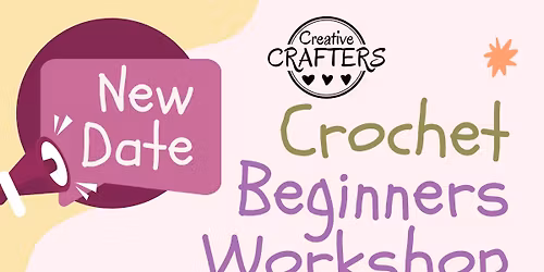 Crochet Beginners Workshop - 2nd&9th May