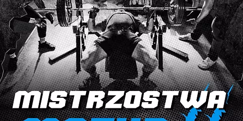 Mistrzostwa Mazur w Wyciskaniu Sztangi Le\u017c\u0105c II  04.07.2026
