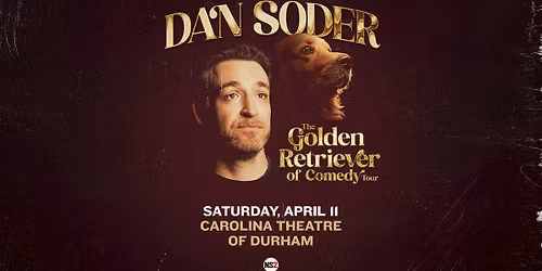 Dan Soder: The Golden Retriever of Comedy Tour