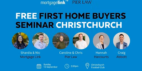 Christchurch First Home Buyers Seminar!
