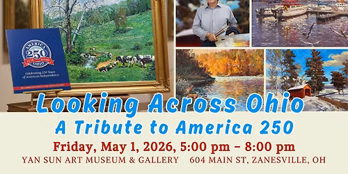 Looking Across Ohio - A Tribute to America 250