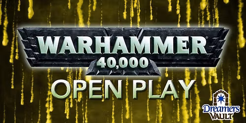 Warhammer 40k Open Play