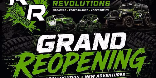 Rugged Revolutions Grand Reopening