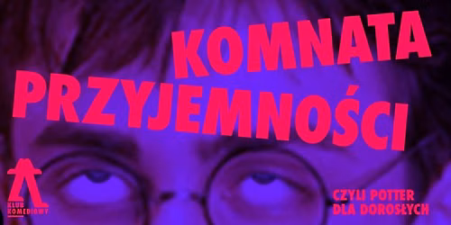 Komnata przyjemno\u015bci, czyli Potter dla doros\u0142ych | HALLOWEEN W HOGWARCIE | [28.10]
