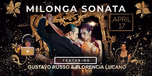 MILONGA SONATA featuring GUSTAVO RUSSO & FLORENCIA LUCANO