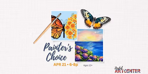 April Painter's Choice \ud83e\udd8b Joyful Art
