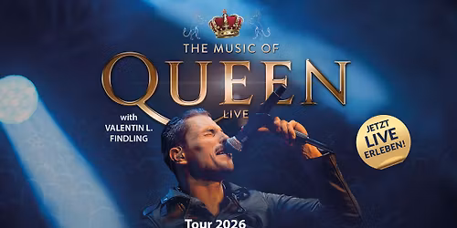 The Music of Queen Live - Hei\u00f0urst\u00f3nleikar me\u00f0 Valentin Findling