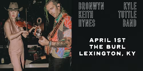 Bronwyn Keith Hynes & Kyle Tuttle Band (Indoor Show)