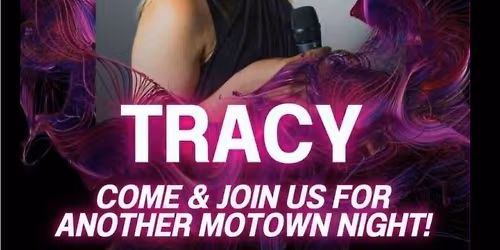 Tracy Motown Night