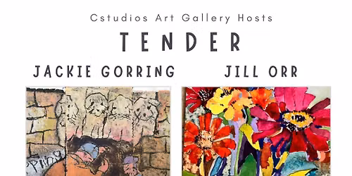Tender - Jill Orr & Jackie Gorring