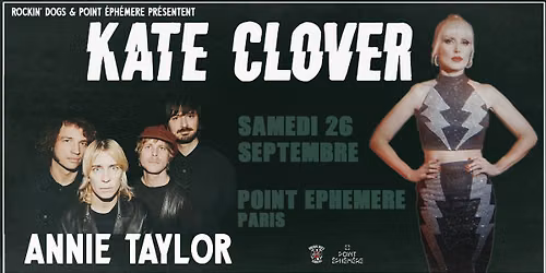KATE CLOVER + ANNIE TAYLOR - Paris \u23fa\ufe0e Point Eph\u00e9m\u00e8re