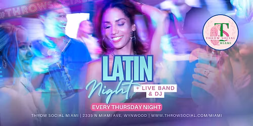 Latin Night: Salsa, Merengue & Bachata with LIVE Band & DJ @ THR\u014cW Social