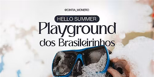 Playground dos Brasileirinhos - Hello Summer