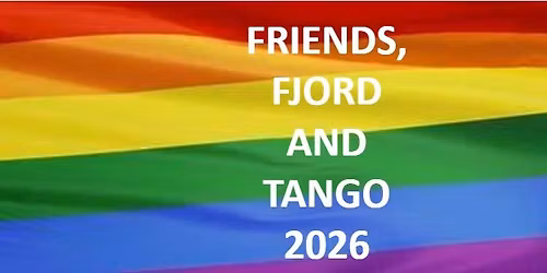 Friends, Fjord and Tango 2026
