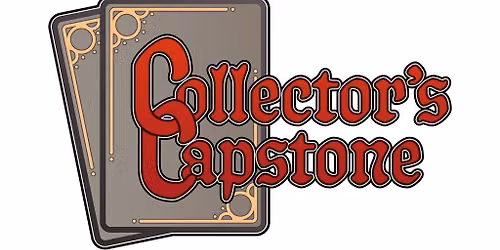 Collector's Capstone - Trading Card And Collectibles Show
