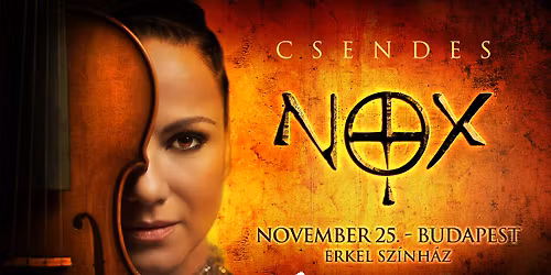 NOX - Csendes \/\/ Budapest