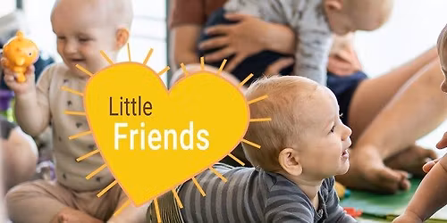 Little Friends FEBRUARY