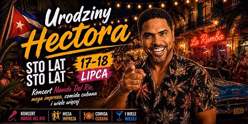 URODZINY HECTORA w La Rumba