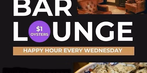 The All New Happy Hour @ Don Villavaso on the Bayou - $1 Oysters & 2 for 1\u2019s Drinks