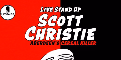 Scott Christie at Upstairs Inverness