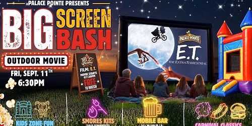 Big Screen Bash: Outdoor Movie