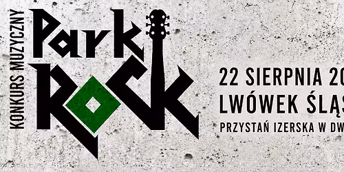Konkurs muzyczny Park Rock 2026