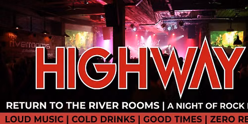 Highway - The River Rooms 