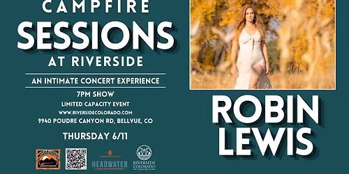 Campfire Sessions Ft. Robin Lewis