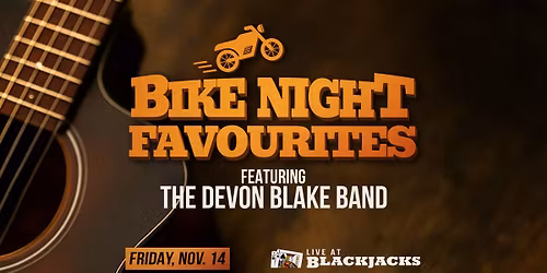 Bike Night Favourites w\/ The Devon Blake Band