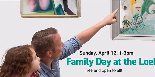 Family Day at the Loeb