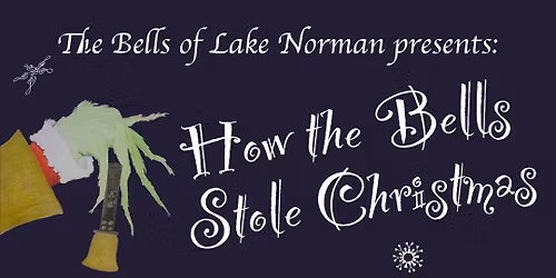How the Bells Stole Christmas